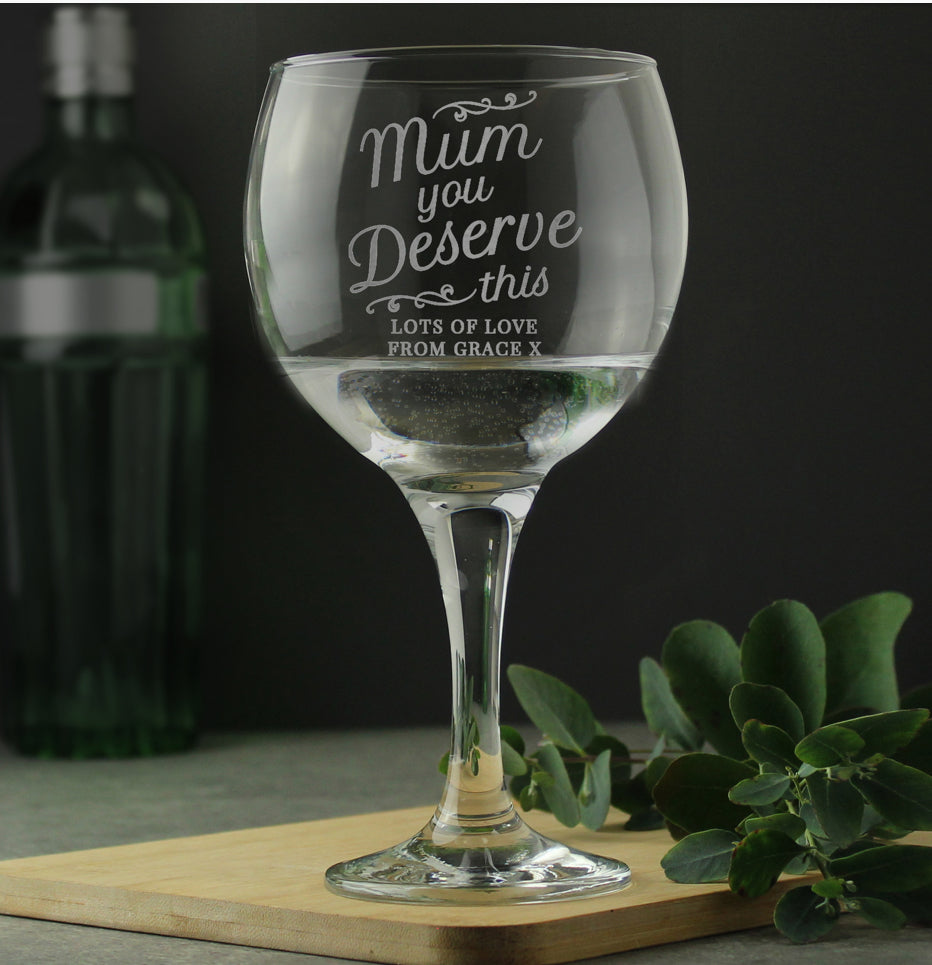 Personalised 'Mum You Deserve This' Gin Balloon Glass