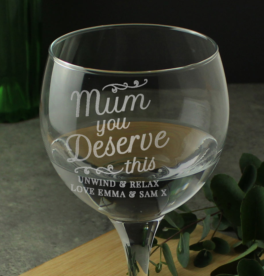 Personalised 'Mum You Deserve This' Gin Balloon Glass