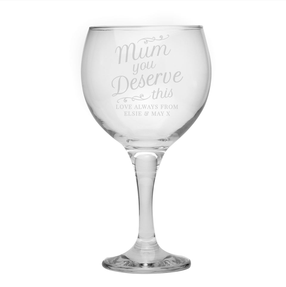 Personalised 'Mum You Deserve This' Gin Balloon Glass