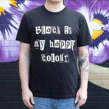 Black is My Happy Colour Unisex T-shirt