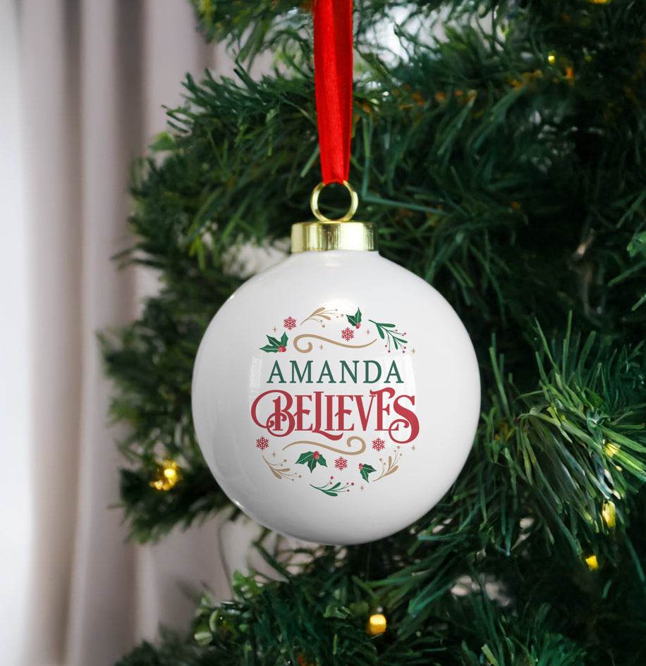 Personalised Believe in Christmas Bauble