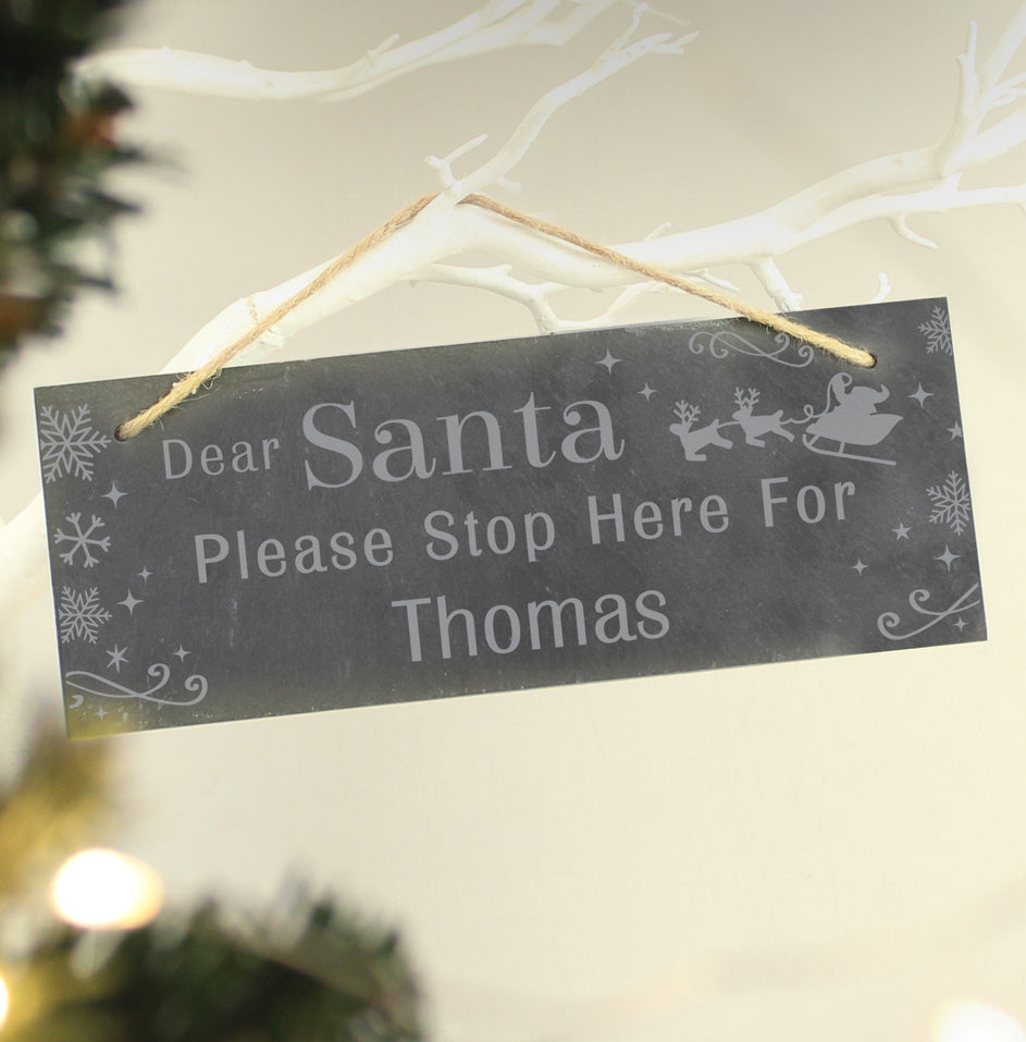 Personalised Santa Please Stop Here... Hanging Slate Sign