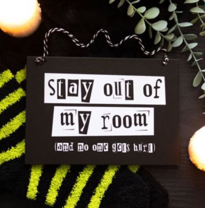 Stay Out of My Room Hanging Sign