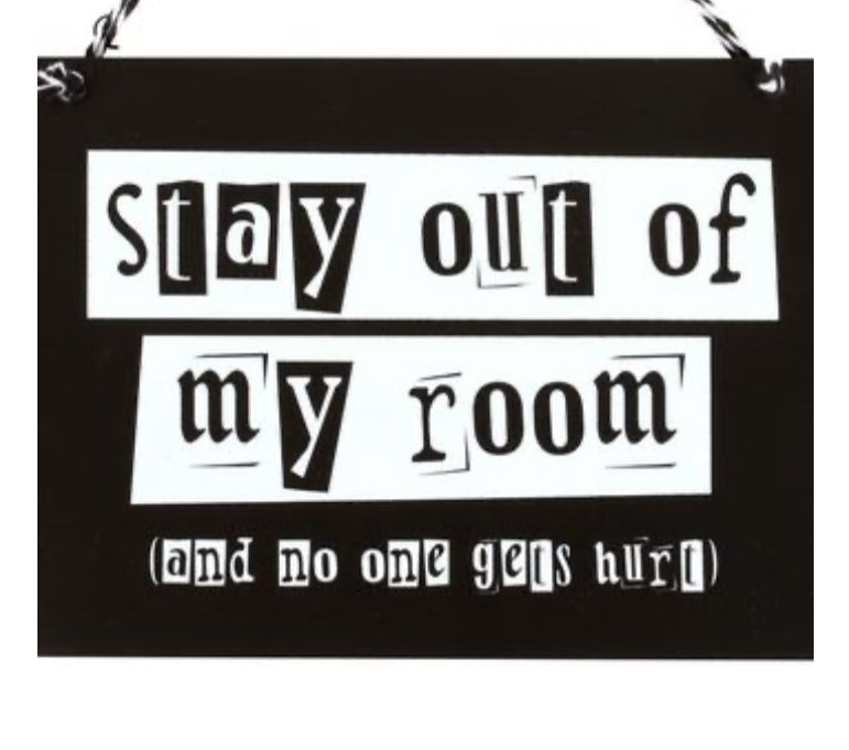 Stay Out of My Room Hanging Sign