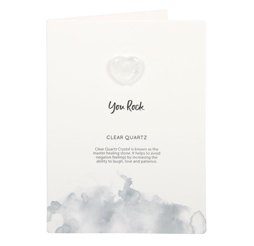 You Rock Clear Quartz Crystal Heart Greeting Card