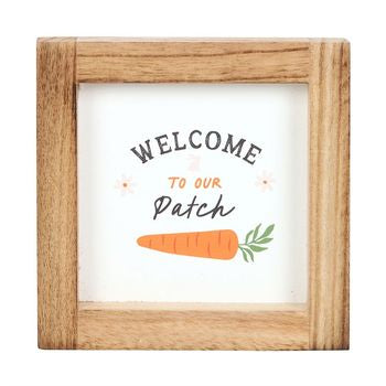 Welcome to Our Patch Wooden Frame Sign