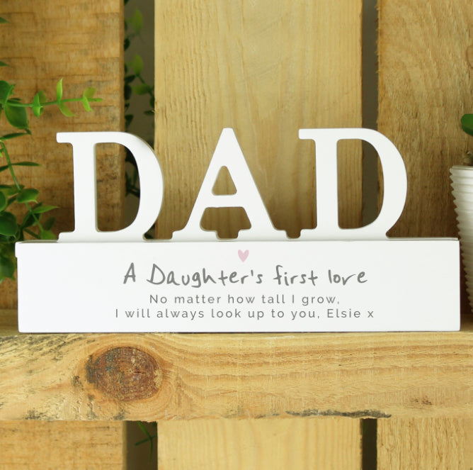 Personalised A Daughters First Love Wooden Dad Ornament