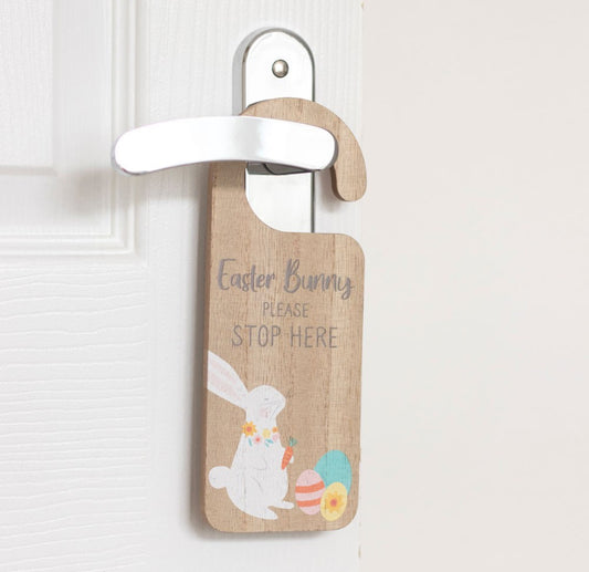 Easter Bunny Stop Here Door Hanger