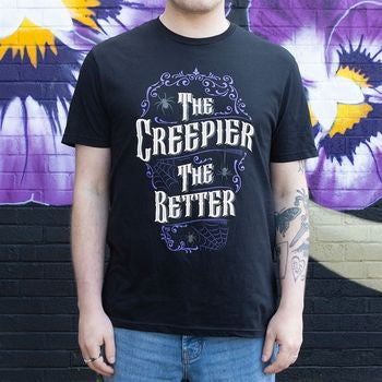 The Creepier the Better Unisex T-shirt