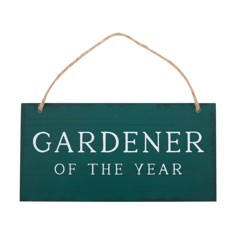 Gardener of the Year Hanging Sign