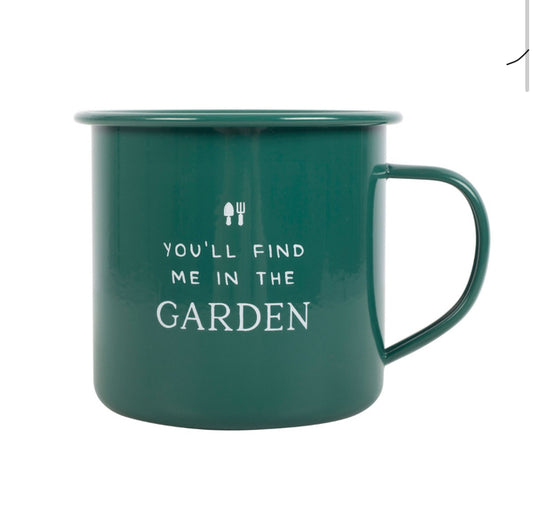 Find Me in the Garden Enamel Mug