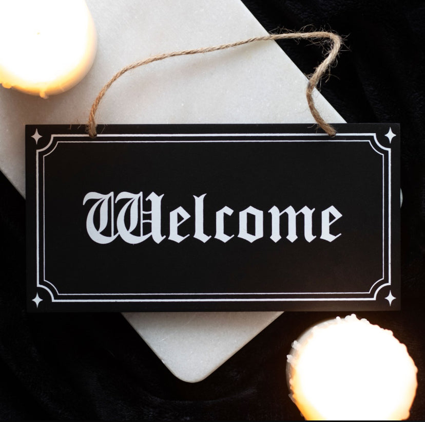 Gothic Welcome Hanging Sign