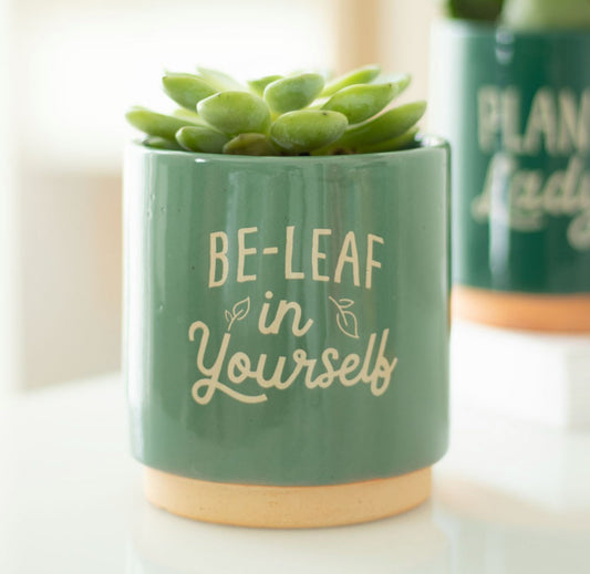 Green Be-Leaf in Yourself Plant Pot