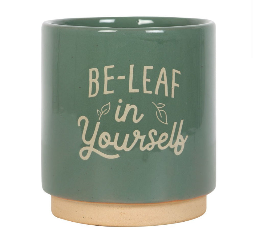 Green Be-Leaf in Yourself Plant Pot