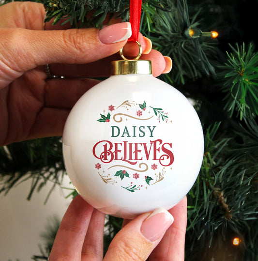 Personalised Believe in Christmas Bauble