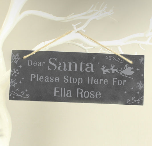 Personalised Santa Please Stop Here... Hanging Slate Sign