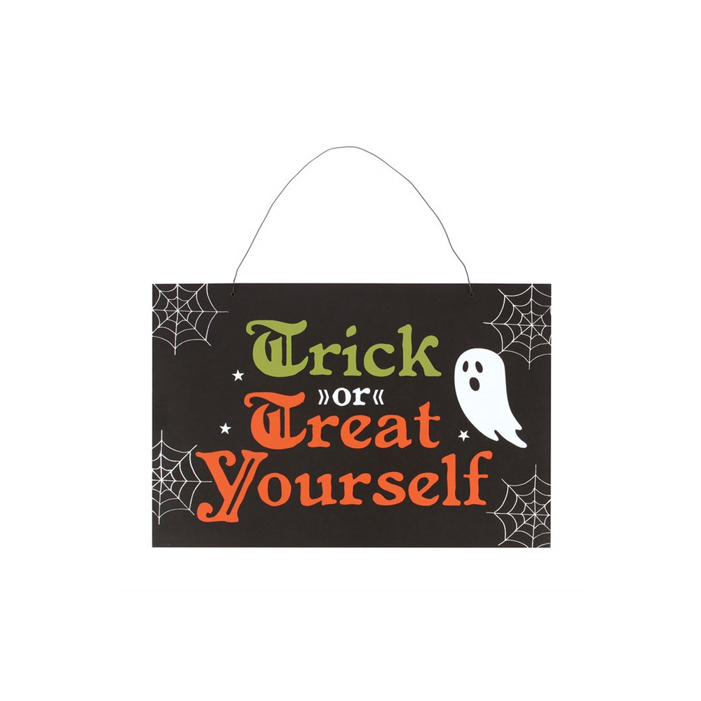 Trick or Treat Yourself Hanging Sign